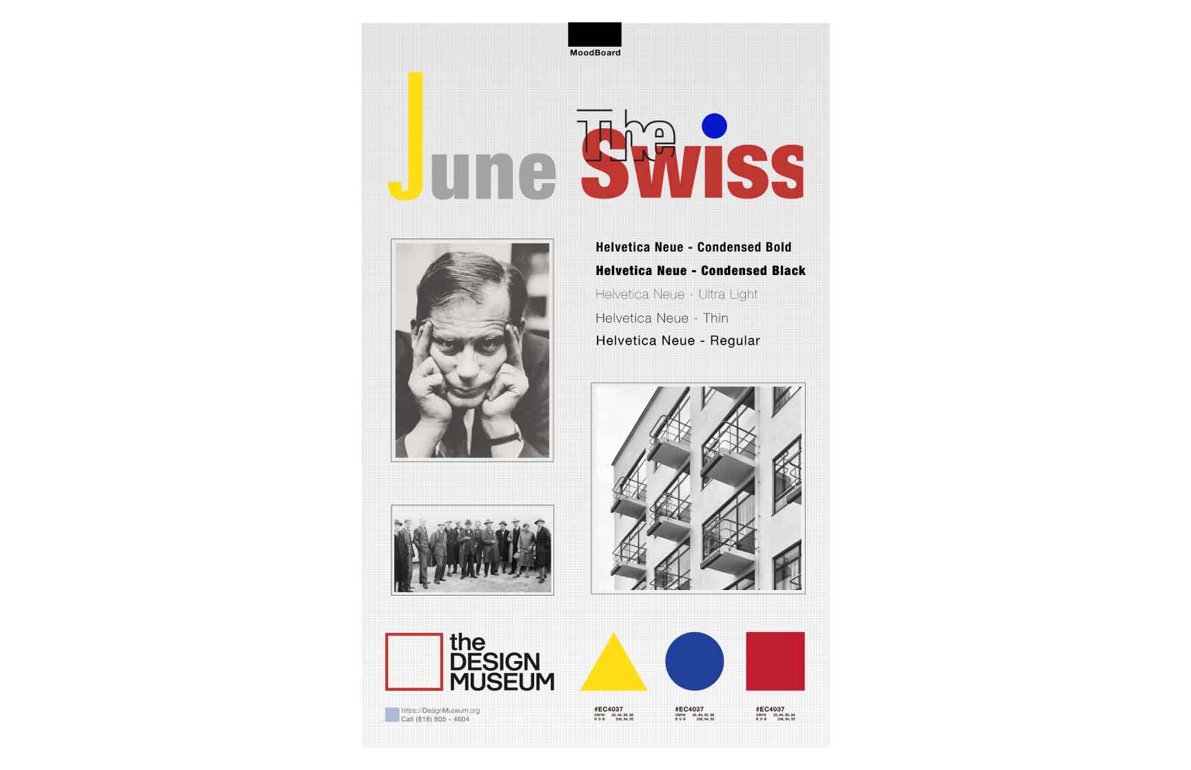 A mood board titled ‘June - The Swiss,’ showcasing a grayscale portrait of a man and architectural imagery. It includes typography details featuring Helvetica Neue in various weights, along with geometric design elements in yellow, blue, and red. The Design Museum logo and contact information are displayed at the bottom, accompanied by color swatches and their hex codes (#EC4037, #00437E, #FFCF17).